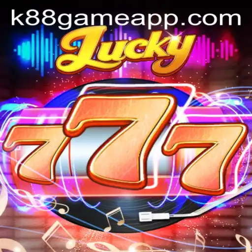 Descubra o Mundo de Lucky777 no K88.Game: Regras e Estratégias
