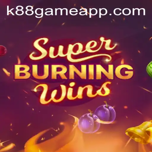 Explorando o Fascinante Mundo do Jogo SuperBurningWins com K88.Game